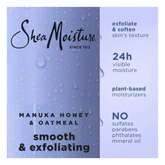 SheaMoisture Body Wash Smooth & Exfoliating - Manuka Honey & Oatmeal with Plant-Based Moisturizers - 18 fl oz